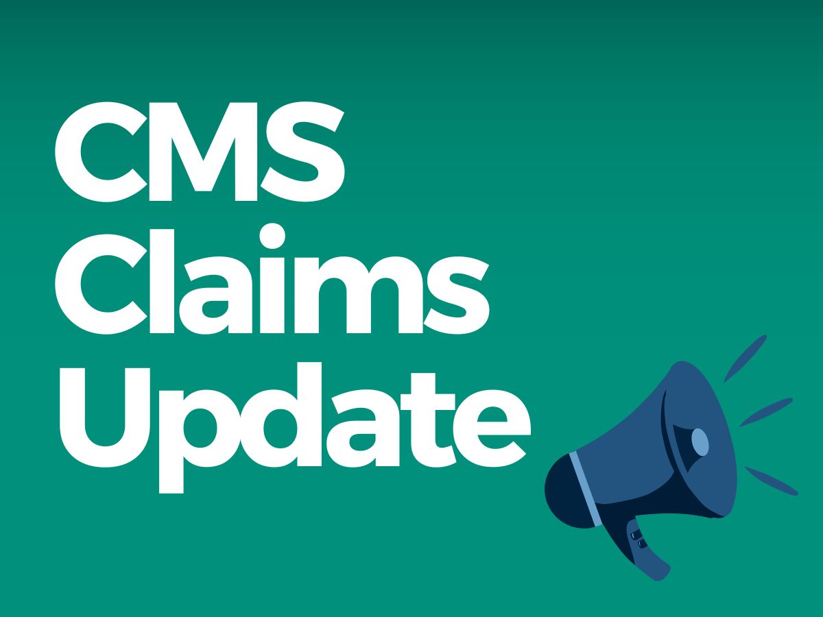 CMS Claims Update