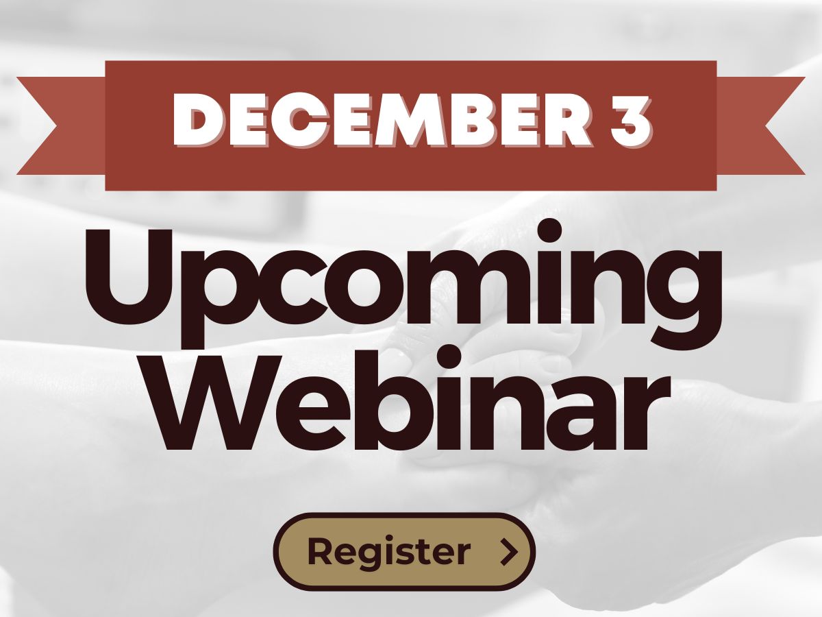 Upcoming Free Webinar: Chronic Limb Threatening Ischemia